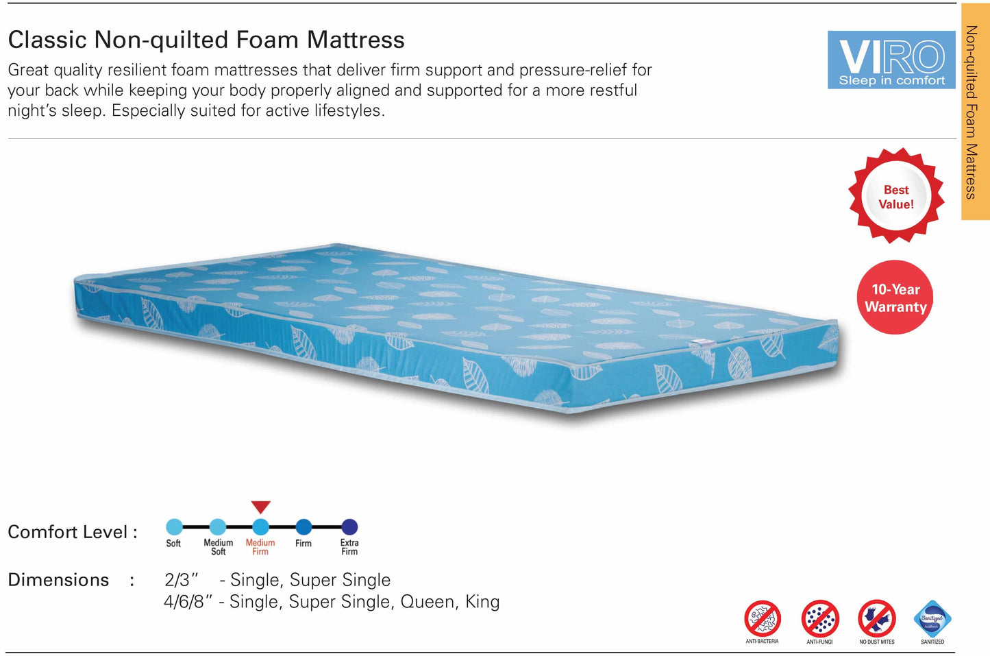 Viro Classic Non Quilted Foam Mattress